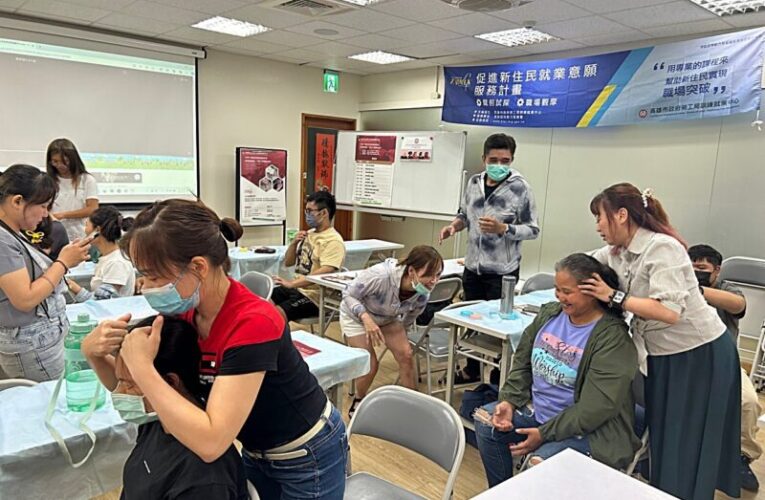 新住民變身美容美髮達人  高市勞工局輔導協助攻摘冠